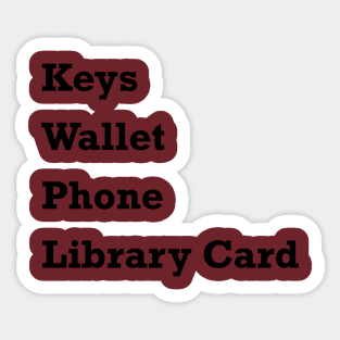 Keys Wallet Phone Library Card Sticker